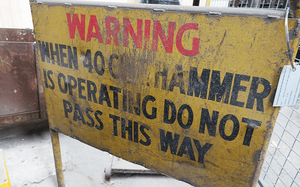 Warning Sign for the 40cwt Steam Hamme